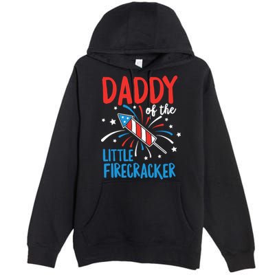 Daddy Of The Little Firecracker Pregnancy Announcement Premium Pullover Hoodie