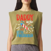 Daddy Of The Little Firecracker Pregnancy Announcement Garment-Dyed Women's Muscle Tee