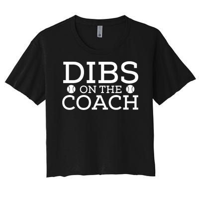 DIBS ON THE COACH Women's Crop Top Tee