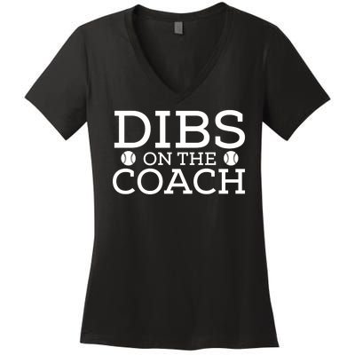 DIBS ON THE COACH Women's V-Neck T-Shirt