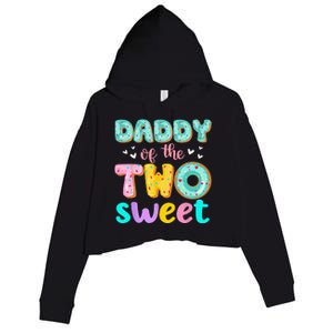 Daddy Of The Two Sweet Donut Birthday Family Theme Crop Fleece Hoodie