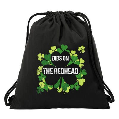 Dibs On The Redhead Shamrock St Patricks Day Drawstring Bag