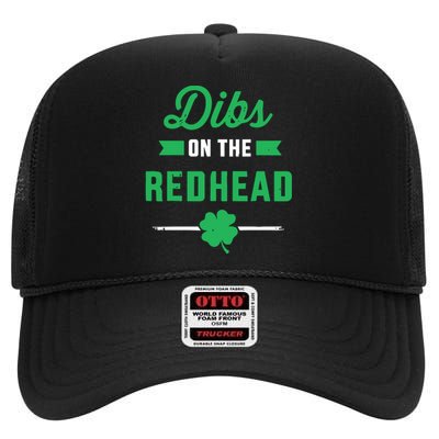 Dibs On The Redhead For St Patricks Day Party High Crown Mesh Back Trucker Hat