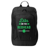 Dibs On The Redhead For St Patricks Day Party City Backpack