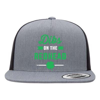 Dibs On The Redhead For St Patricks Day Party Flat Bill Trucker Hat