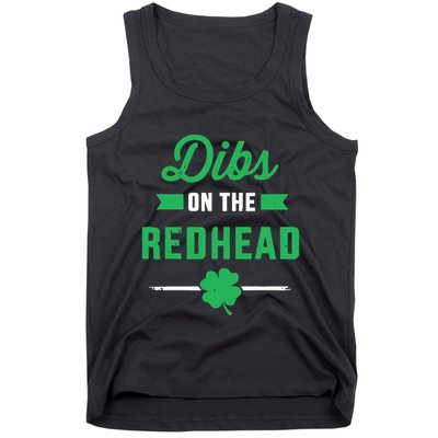 Dibs On The Redhead For St Patricks Day Party Tank Top