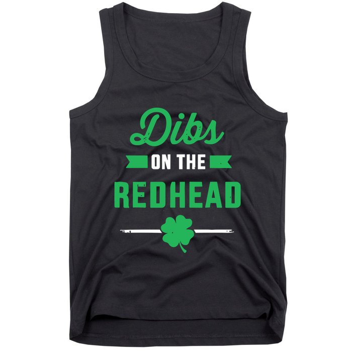 Dibs On The Redhead For St Patricks Day Party Tank Top