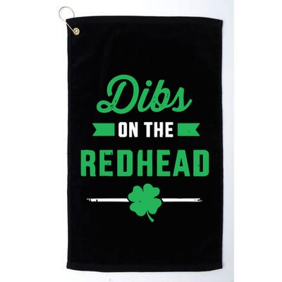 Dibs On The Redhead For St Patricks Day Party Golf Towel