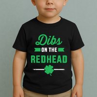 Dibs On The Redhead For St Patricks Day Party Toddler T-Shirt