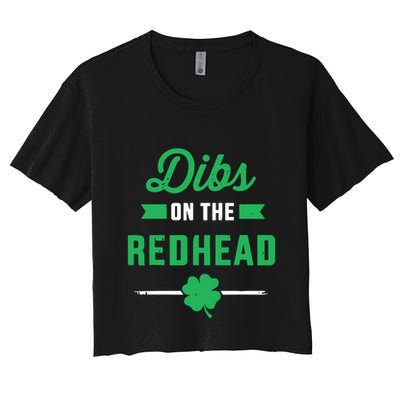 Dibs On The Redhead For St Patricks Day Party Crop Top