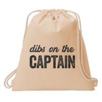 Dibs On The Captain Funny Captain Wife Drawstring Bag