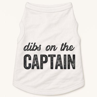 Dibs On The Captain Funny Captain Wife Doggie Tank