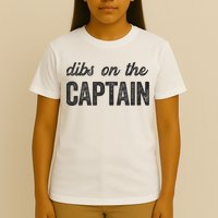 Dibs On The Captain Funny Captain Wife T-Shirt