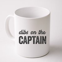 Dibs On The Captain Funny Captain Wife Mug