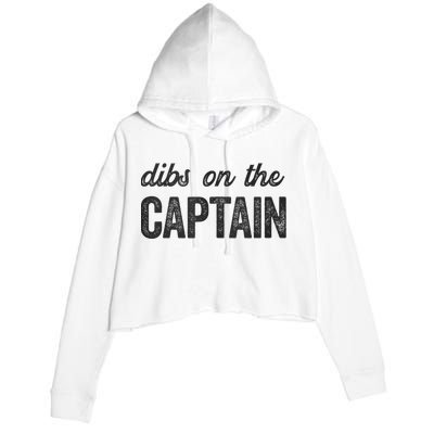 Dibs On The Captain Funny Captain Wife Crop Fleece Hoodie