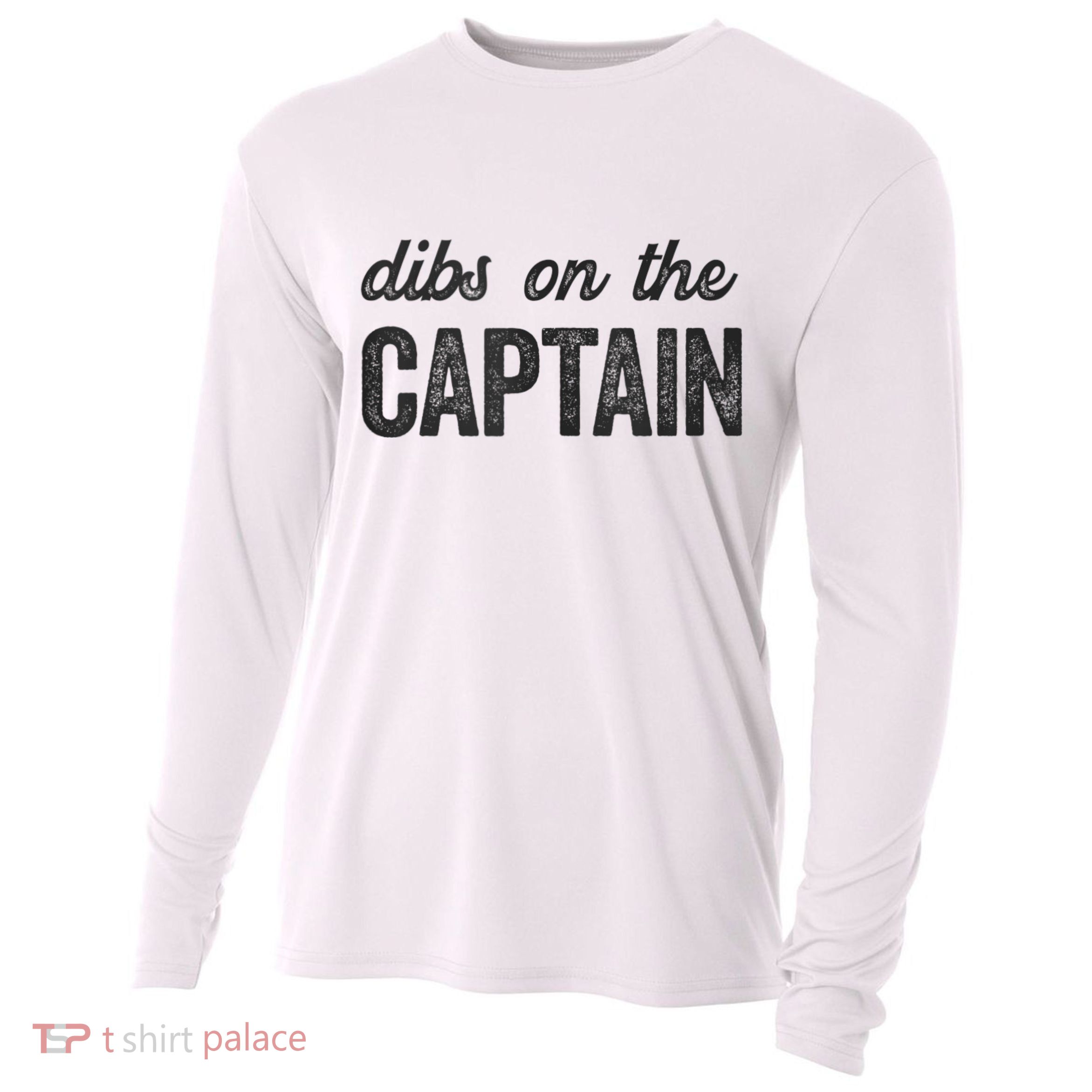 Dibs On The Captain Funny Captain Wife Cooling Performance Long Sleeve Crew
