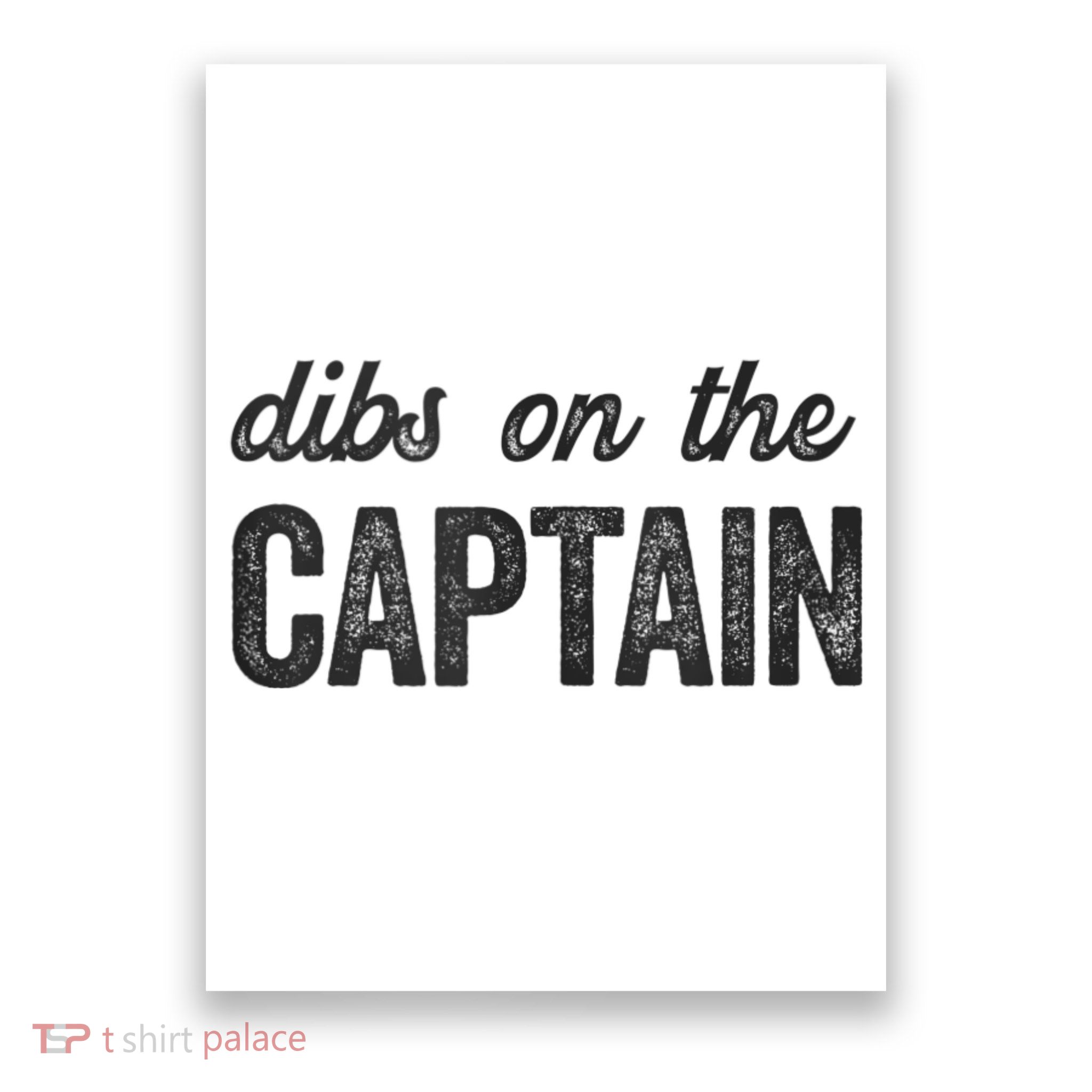 Dibs On The Captain Funny Captain Wife Poster