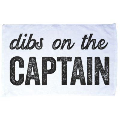 Dibs On The Captain Funny Captain Wife Microfiber Hand Towel