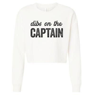 Dibs On The Captain Funny Captain Wife Cropped Pullover Crew