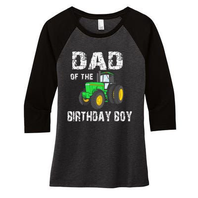 Dad Of The Birthday Vintage Farm Tractor Party Family Women's Tri-Blend 3/4-Sleeve Raglan Shirt