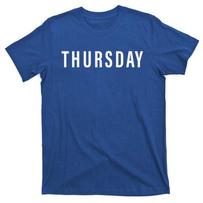 Days Of The Week Gift Thursday Minimalists Gift T-Shirt