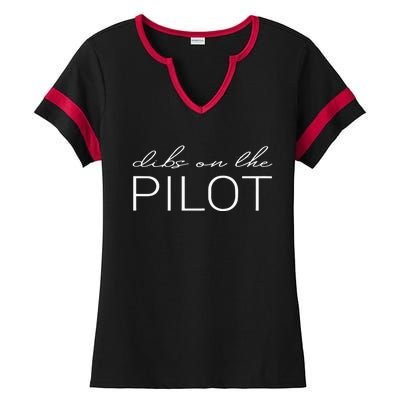 Dibs On The Pilot Pilot Wife Girlfriend Ladies Halftime Notch Neck Tee