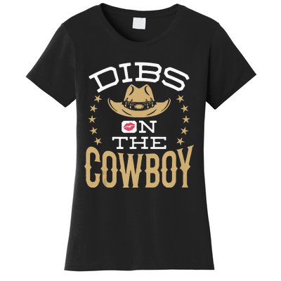 Dibs On The Cowboy Women Wife Girlfriend Fiance Women's T-Shirt