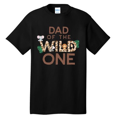 Dad Of The Wild One Animal Safari 1st Birthday Theme Family Tall T-Shirt