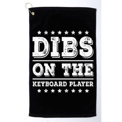 Dibs On The Keyboard Player Funny Pianist Wife Girlfriend Platinum Collection Golf Towel