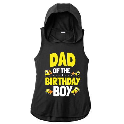 Dad Of The Birthday Boy Construction Worker Bday Party Ladies PosiCharge Tri-Blend Wicking Draft Hoodie Tank