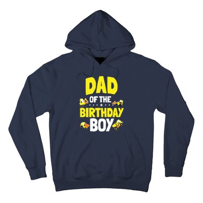 Dad Of The Birthday Boy Construction Worker Bday Party Hoodie