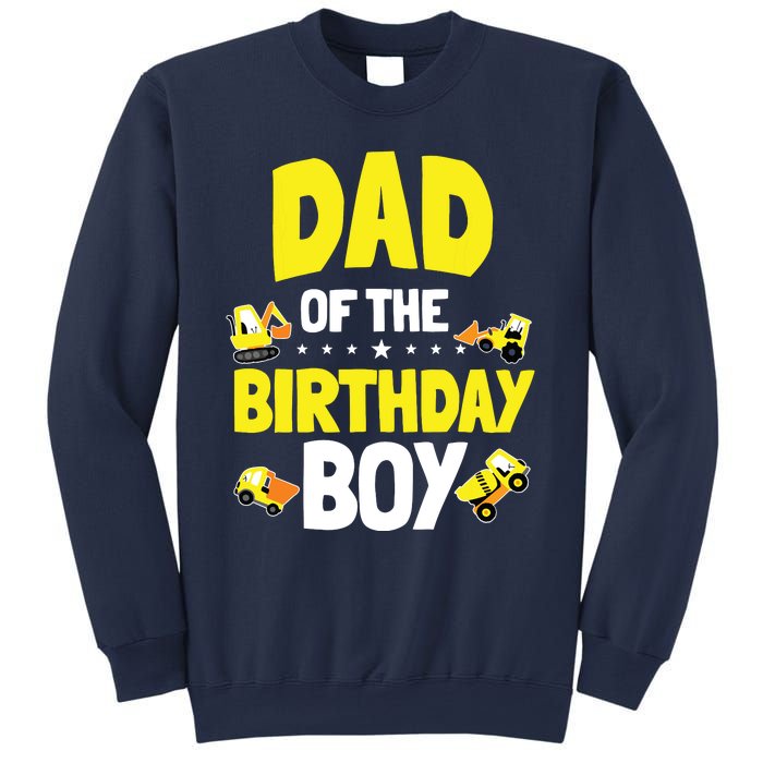 Dad Of The Birthday Boy Construction Worker Bday Party Sweatshirt