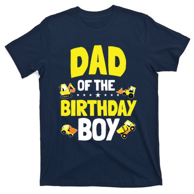 Dad Of The Birthday Boy Construction Worker Bday Party T-Shirt