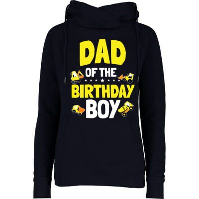 Dad Of The Birthday Boy Construction Worker Bday Party Womens Funnel Neck Pullover Hood