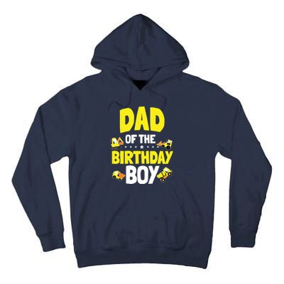 Dad Of The Birthday Boy Construction Worker Bday Party Tall Hoodie