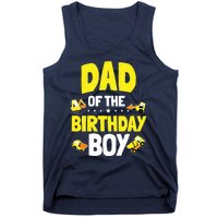 Dad Of The Birthday Boy Construction Worker Bday Party Tank Top