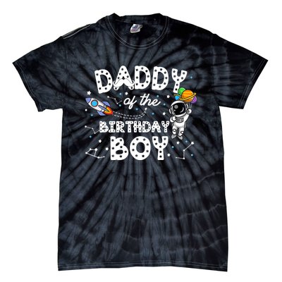 Dad of the Birthday Astronaut Boy Space Theme Birthday Gift Tie-Dye T-Shirt