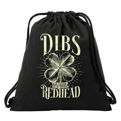 Dibs On The Redhead St Patricks Day Drinking Shamrock Drawstring Bag