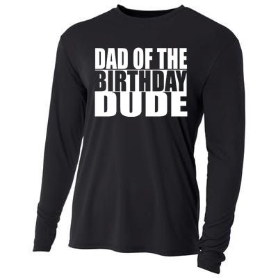 Dad Of The Birthday Dude Cooling Performance Long Sleeve Crew