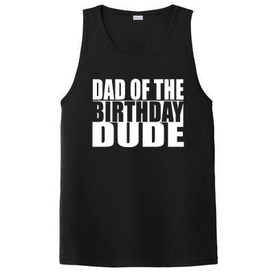 Dad Of The Birthday Dude PosiCharge Competitor Tank