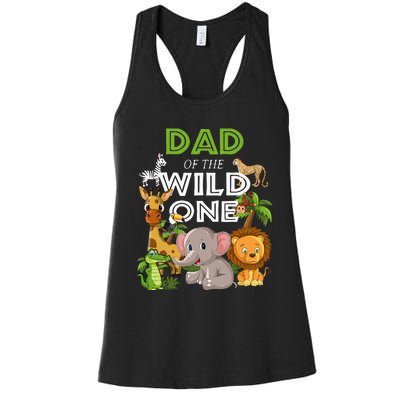 Dad Of The Wild One Zoo Birthday Safari Jungle Animal Women's Racerback Tank