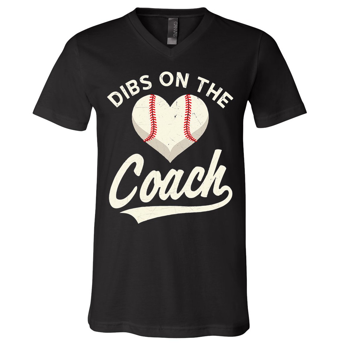 Dibs On The Coach Baseball Funny Baseball Coach Gifts V-Neck T-Shirt