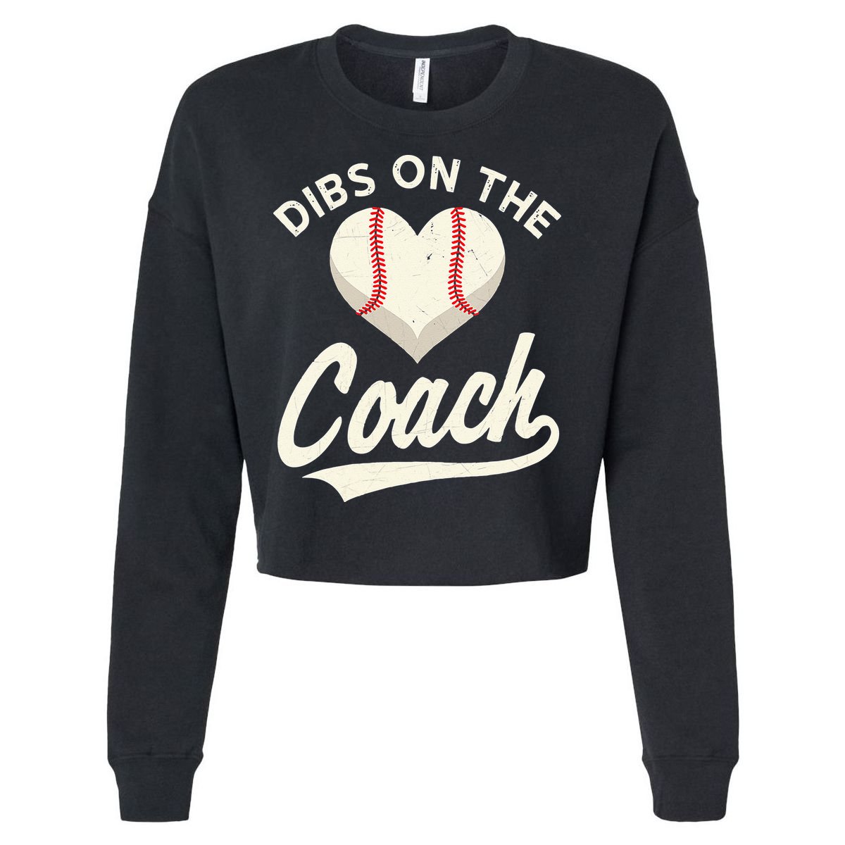 Dibs On The Coach Baseball Funny Baseball Coach Gifts Cropped Pullover Crew