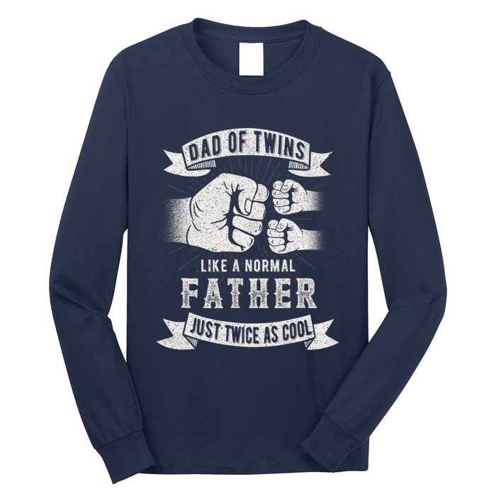 Dad Of Twins Dad Father's Day New Dad To Be Expecting Long Sleeve Shirt