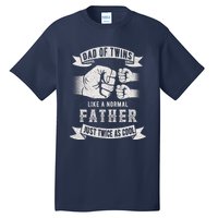 Dad Of Twins Dad Father's Day New Dad To Be Expecting Tall T-Shirt