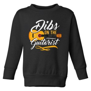 Dibs On The Guitarist Guitar Player Wife Girlfriend Toddler Sweatshirt