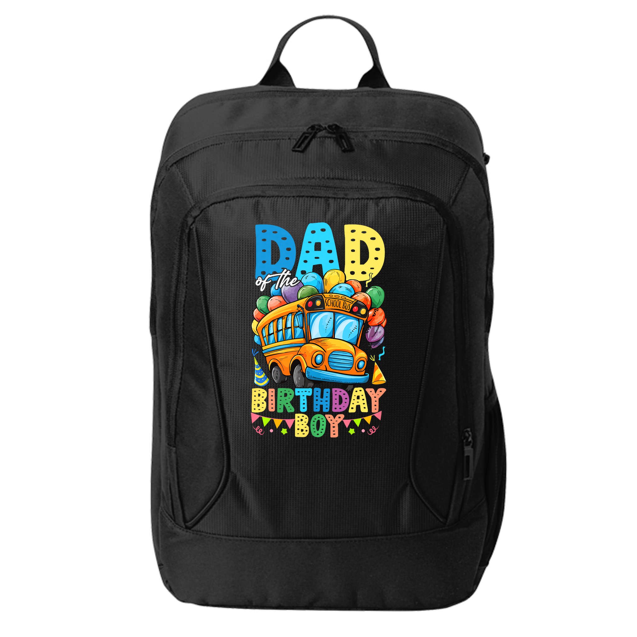 Dad Of The Birthday Boy Funny School Bus Birthday Party City Backpack