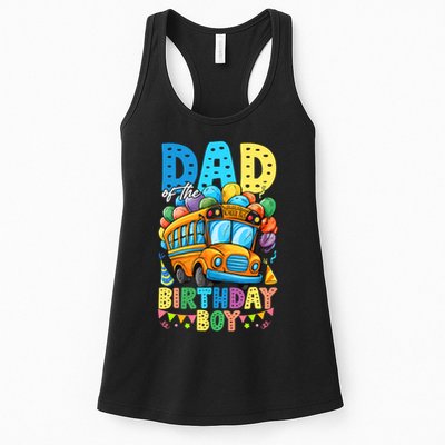 Dad Of The Birthday Boy Funny School Bus Birthday Party Womens Tank Top