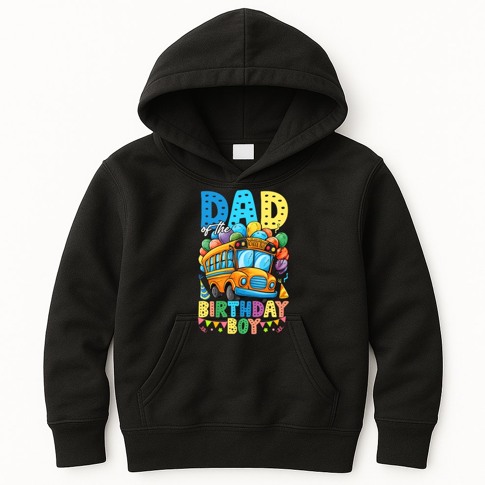 Dad Of The Birthday Boy Funny School Bus Birthday Party Kids Hoodie