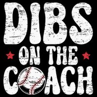 Dibs On The Coach Design For Baseball Coach Girlfriend Apron
